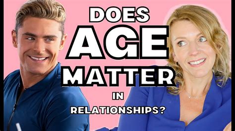 dating why does age matter